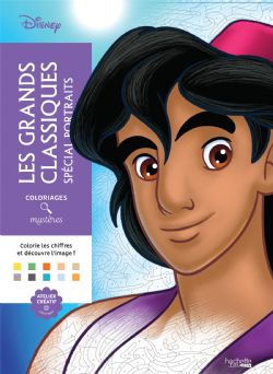COLORIAGES MYSTÈRES DISNEY -  GRANDS CLASSIQUES SPÉCIAL PORTRAITS (LIVRE DE COLORIAGE PAR NUMÉROS)